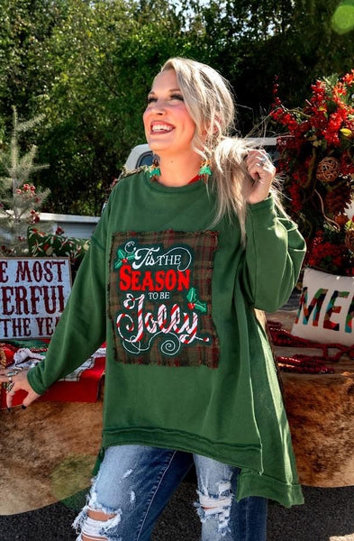 Tis the Season to be Jolly Sweatshirt