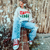 Merry Vibes Sweatshirt