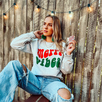 Merry Vibes Sweatshirt